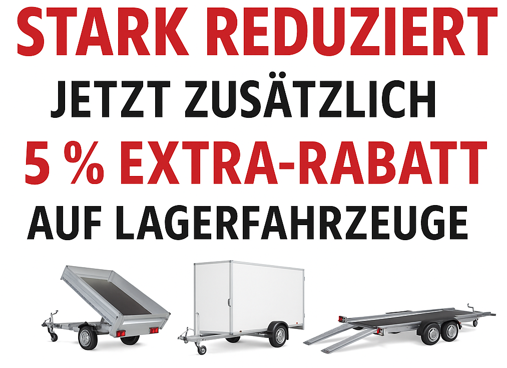 Extra Rabatt im Rausverkauf für Lageranhänger
